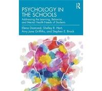 Psychology in the Schools by Brock & Stephen E. California State University & Sacramento & USA Brock Stephen E. California State University Sacramento USA (Auteur)