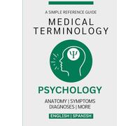 Psychology Medical Terminology Guide (English & Spanish)