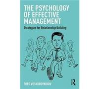 Psychology Of Effective Management Fred Voskoboynikov, (Auteur)