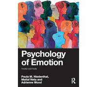 Paula M. Niedenthal Maital Neta Adrienne Wood Psychology of Emotion (Poche)