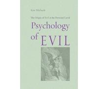 Psychology of Evil (Poche)