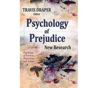 Psychology of Prejudice (Psychology of Emotions, Motivations and Actions) - [Version Originale] Inconnu (Auteur)