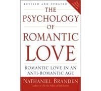 Psychology of Romantic Love by Branden & Nathaniel & Ph.D. Nathaniel Branden (Auteur)