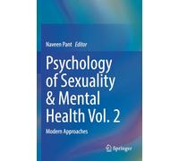 Psychology of Sexuality & Mental Health Vol. 2: Modern Approaches