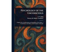 Psychology of the Unconscious