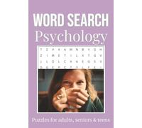 Psychology Puzzle Book: Word Searches with Easy to Read Print about Psychology, Mentality, Thinking and More | 6X9 inches, 110 pages | 50+ Puzzles ... Gift for Vacations, Holidays and Free Times