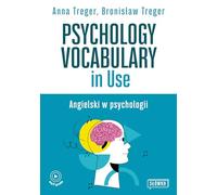Psychology Vocabulary in Use: Angielski w psychologii
