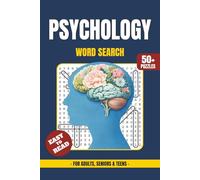 Psychology Word Search Book: Word Searches with Easy-to-Read Print About Psychology, Mind, Emotions, Behavior, Personality, and Human Thought | 6×9 ... Stress Relief, and Relaxing Free Times