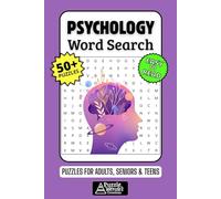 Psychology Word Search Puzzle Book: 50+ Fun & Easy-to-Read Puzzles Exploring The Mind, Behavior & Famous Theories, Gift for Psychology Students & Enthusiasts, Adults, Seniors & Teens