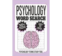 Psychology Word Search Puzzle Book: Word Searches with Easy to Read Print about Psychology, Mental Health, Therapy, and More | 6x9 inches, 110 pages | ... for Back to School, Vacations, and Holidays