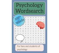 Psychology Wordsearch: Word searches with Easy to Read Print about , Psychology, Therapy, Mental Health and more ┃Book6x9 inches, 110 pages┃50+ ... Grandparents, school, Mom, Dad and kids