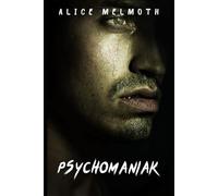 Psychomaniak: Dark M/M Thriller psychologique