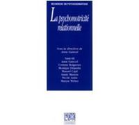 Psychomotricite relationnelle (la) Anne Gatecel (Directeur éditorial), Mahmoud Sami-Ali (Auteur)