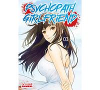 Psychopath Girlfriend - Tome 3 (VF) - Kfumi - Omake Books - broché - Manga