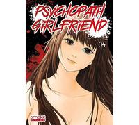 Psychopath Girlfriend - Tome 4 (VF)