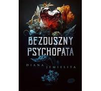 Psychopathe sans cœur