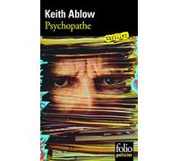 Psychopathe – Une enquête du docteur Frank Clevenger – Gallimard
