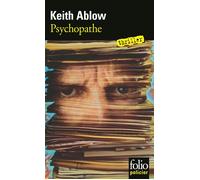 Psychopathe Une enquête du docteur Frank Clevenger - Keith Ablow - Gallimard - Poche - Roman