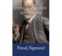 Psychopathologie de la vie quotidienne