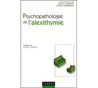 Psychopathologie de l'alexithymie : Approche des troubles de la régulation affective