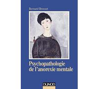 Psychopathologie de l'anorexie mentale