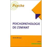 Psychopathologie de l'enfant - Annie Birraux - In Press Eds - broché - Etude