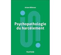 Psychopathologie du harcèlement