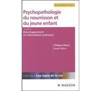 Psychopathologie du nourrisson et du jeune enfant