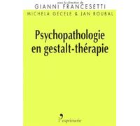 Psychopathologie En Gestalt-Thérapie