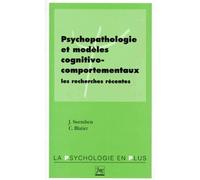 Psychopathologie et modeles cognitivo-comportementaux - les recherches récentes - Joel Swendsen - Presses Universitaires Grenoble - Livre