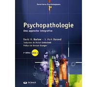 Psychopathologie - Une Approche Intégrative