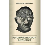 Psychopathology And Politics