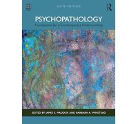 Psychopathologie – Fondements d'une compréhension contemporaine