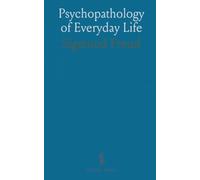 Psychopathology of Everyday Life