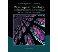 Psychopharmacology for Mental Health Professionals by Carl Cleveland State University Rak Carl Rak, R Elliott Ingersoll (Auteur)