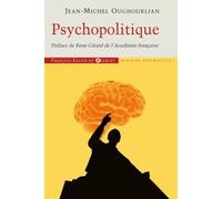 Psychopolitique Entretiens avec Trevor Cribben Merrill - Jean-Michel Oughourlian - F.x. De Guibert - broché - Essai