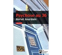 Psychose au 36: Auteur lauréat du prix VSD du polar