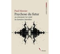 Psychose du futur