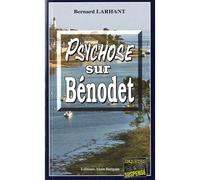 Psychose sur benodet - Bernard Larhant - Alain Bargain Eds - Poche - Roman