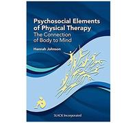 Psychosocial Elements Of Physical Therapy