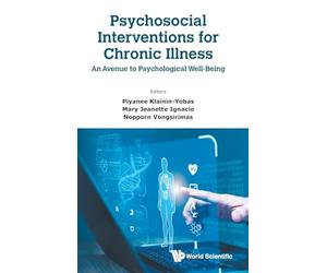 Psychosocial Interventions For Chronic Illness: An Avenue To Psychological Well-being