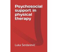 Psychosocial support in physical therapy