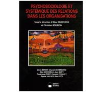 Psychosociologie Et Systémique Des Relations Dans Les Organisations