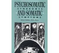 Psychosomatic Syndromes and Somatic Symptoms by Robert University of New Mexico Medical School Kellner Robert Kellner (Auteur)