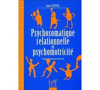 Psychosomatique relationnelle et psychomotricité