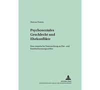 Psychosoziales Geschlecht Und Ehekonflikte