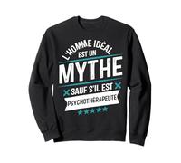 Psychothérapeute Cadeau départ métier drôle Sweatshirt