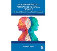 Psychotherapeutic Approaches to Sexual Problems