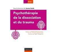 Psychothérapie de la dissociation et du trauma