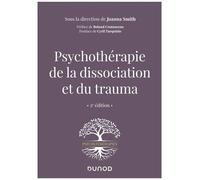 Psychothérapie De La Dissociation Et Du Trauma